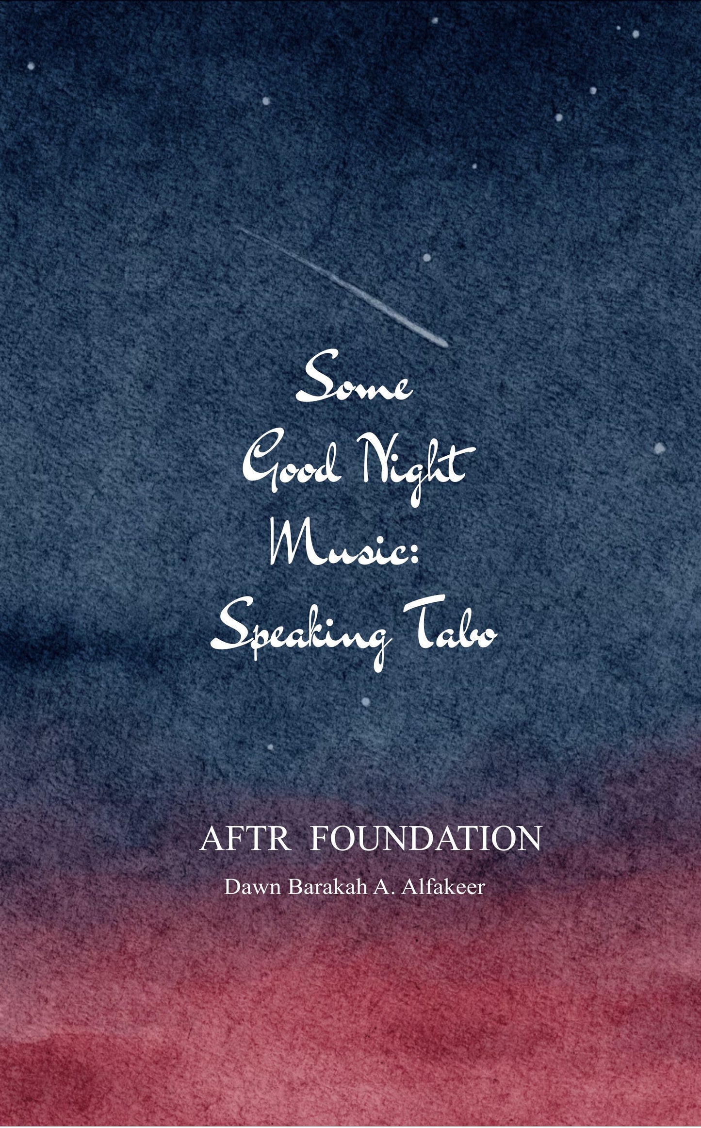 SOME GOOD NIGHT MUSIC: SPEAKING TABO