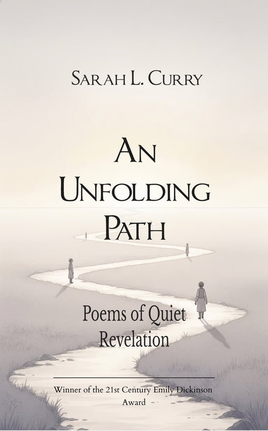 An Unfolding Path