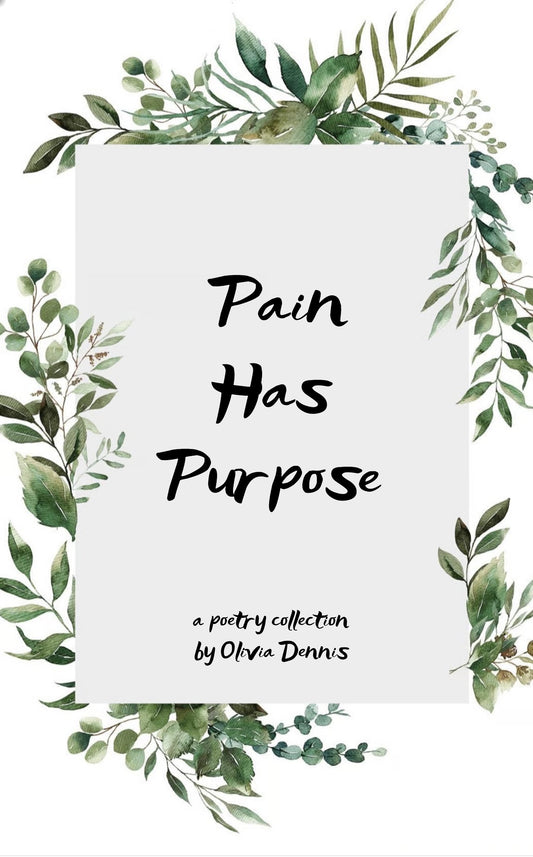 Pain Has Purpose