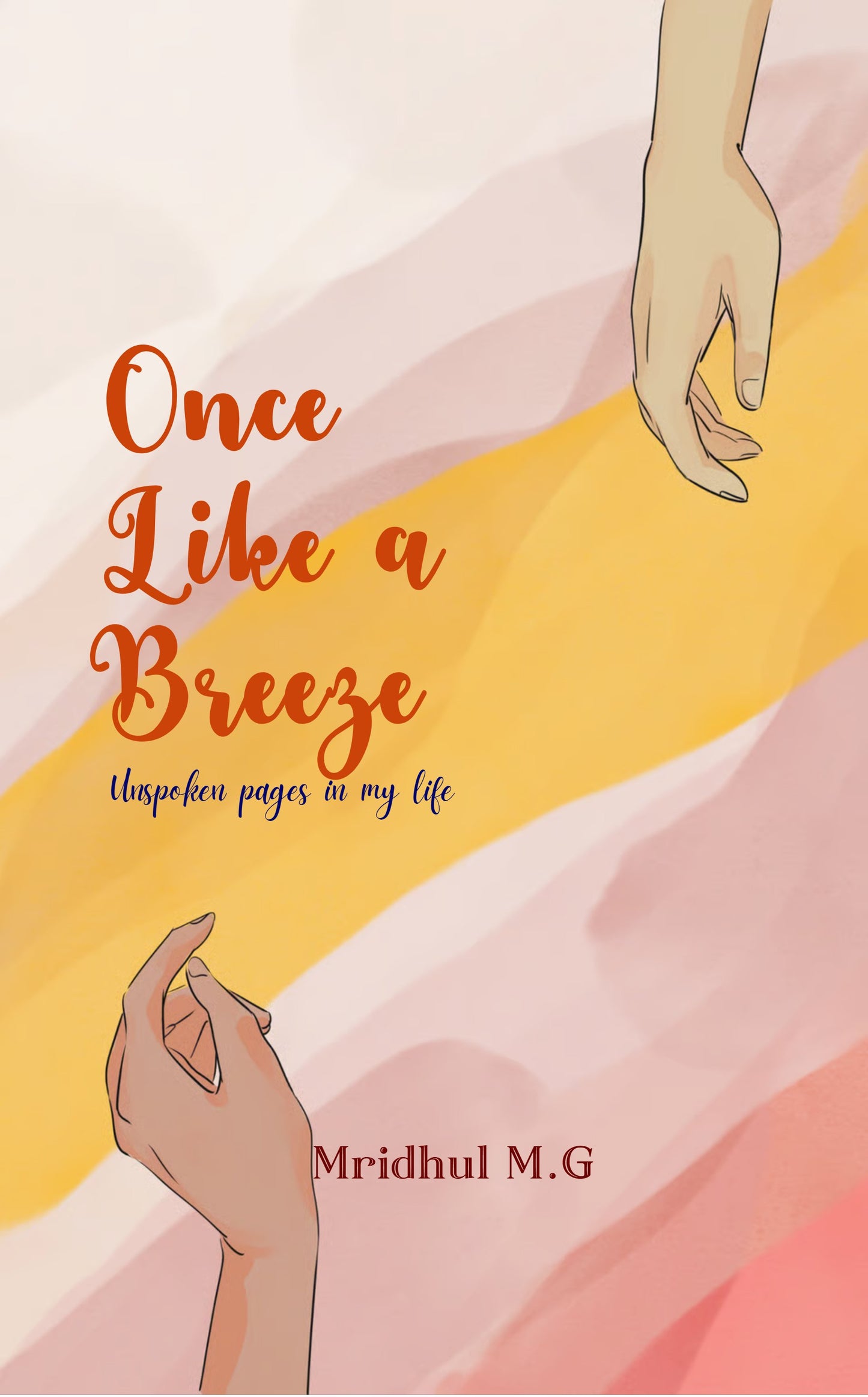Once, Like a Breeze