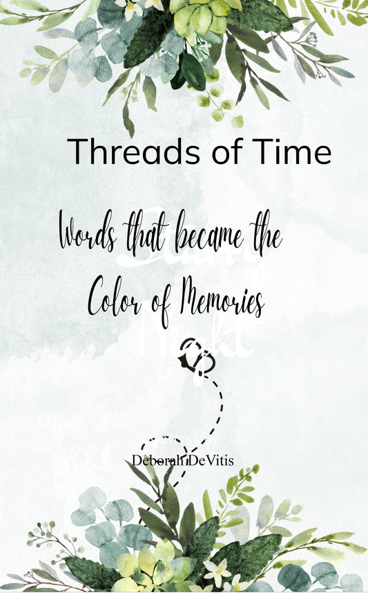 Threads of Time