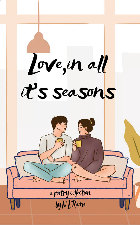 Love, In All Its Seasons