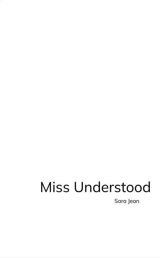 Miss Understood