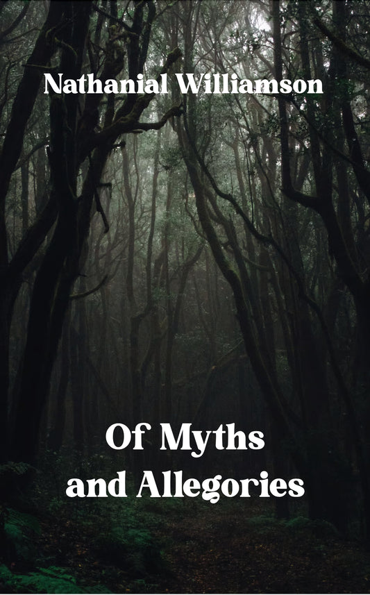 Of Myths and Allegories