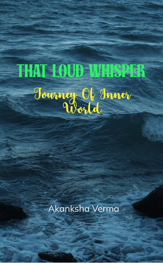 That Loud Whisper