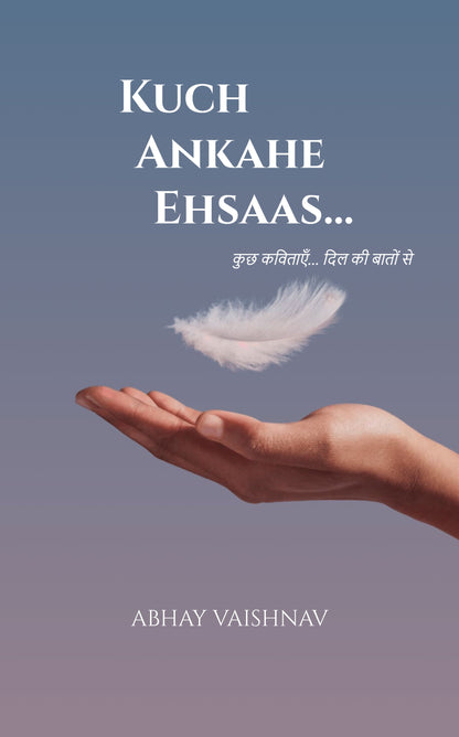 Kuchh Ankahe Ahsaas...