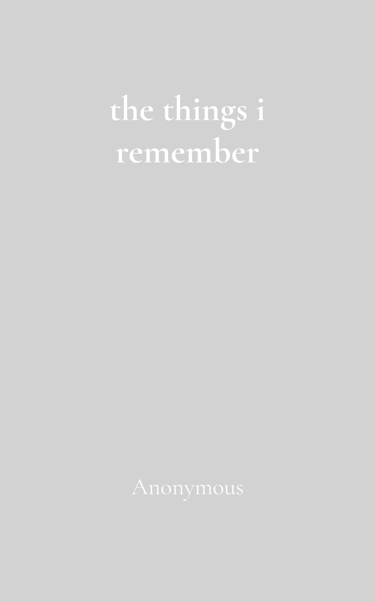 the things i remember