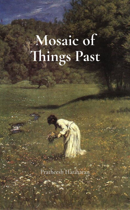 Mosaic of Things Past