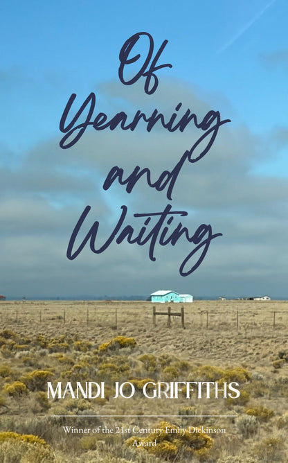 Of Yearning and Waiting