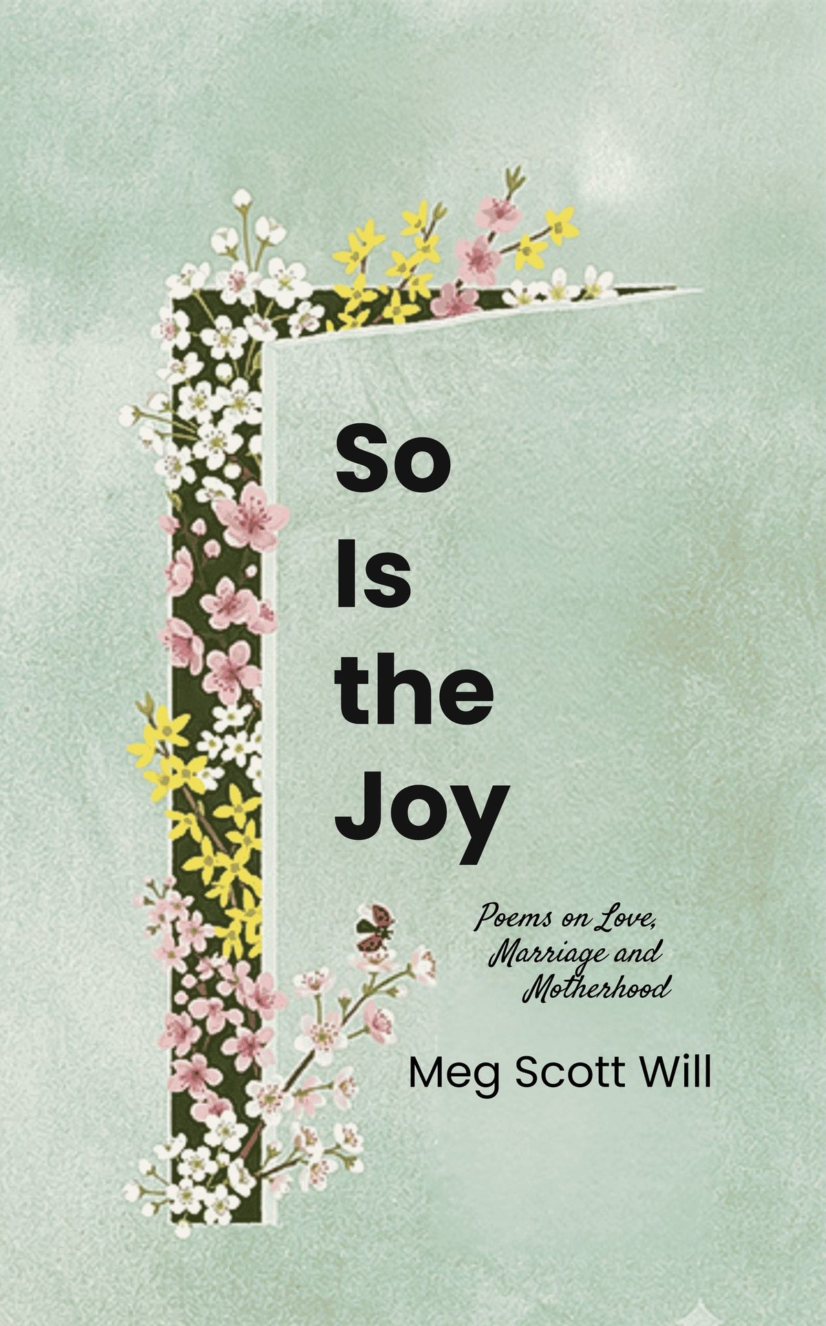 So is the Joy