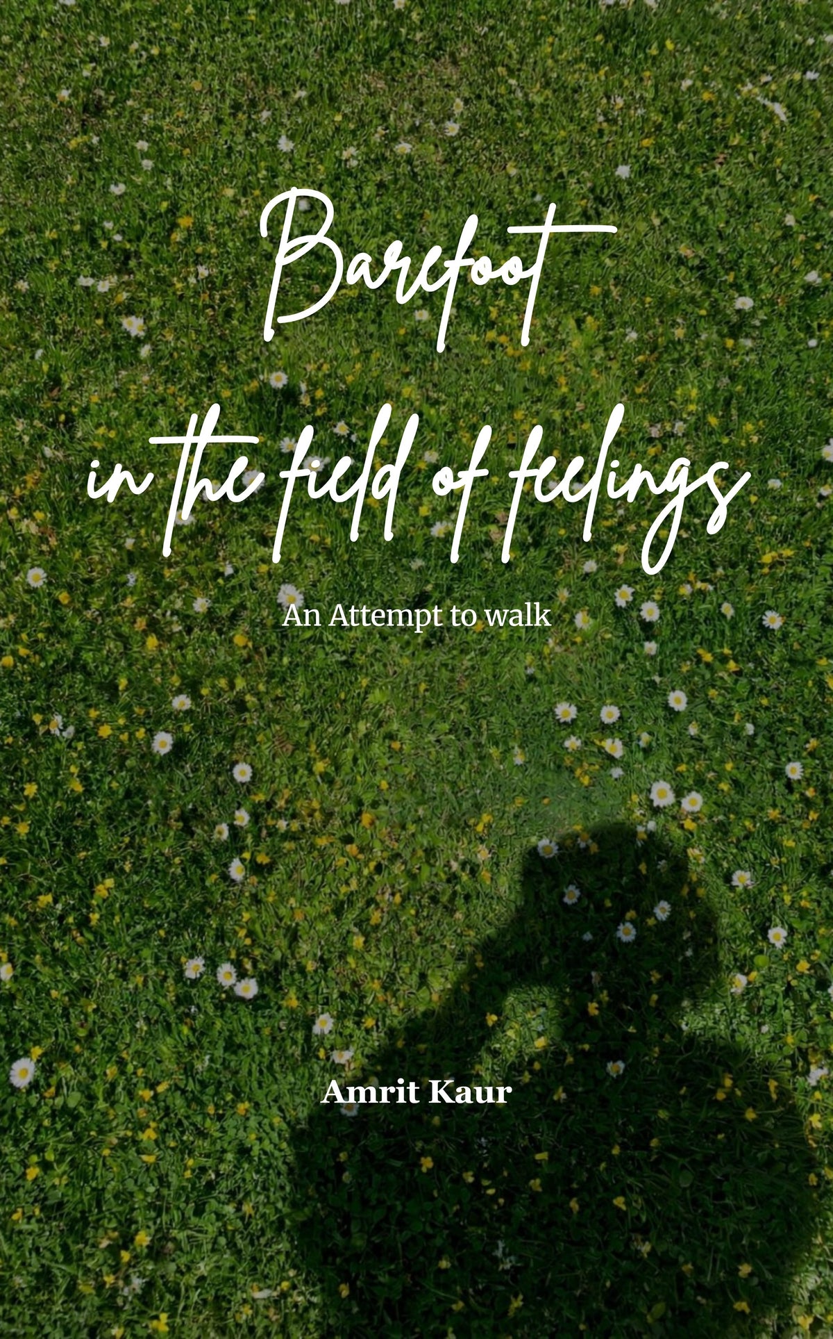 Barefoot in the field of feelings