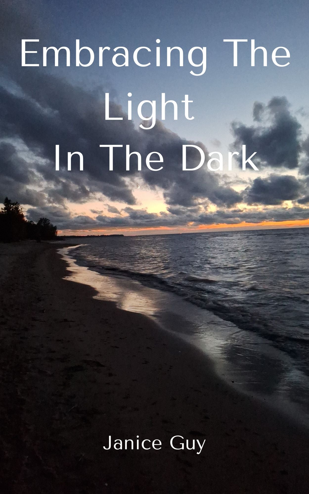 Embracing The Light In The Dark