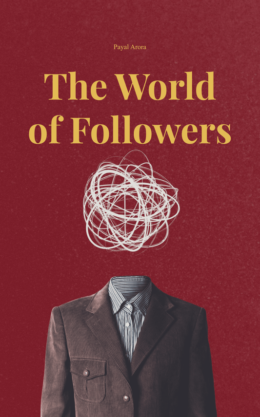The World of Followers