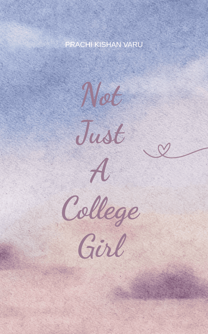 Not Just a College Girl
