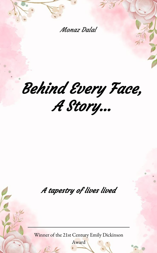 Behind Every Face, A Story …