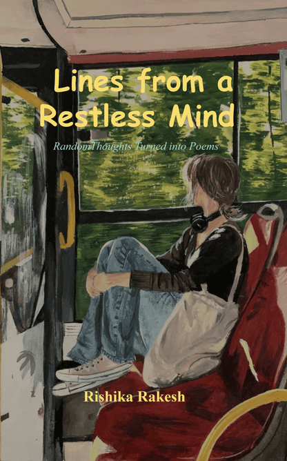 Lines from a Restless Mind