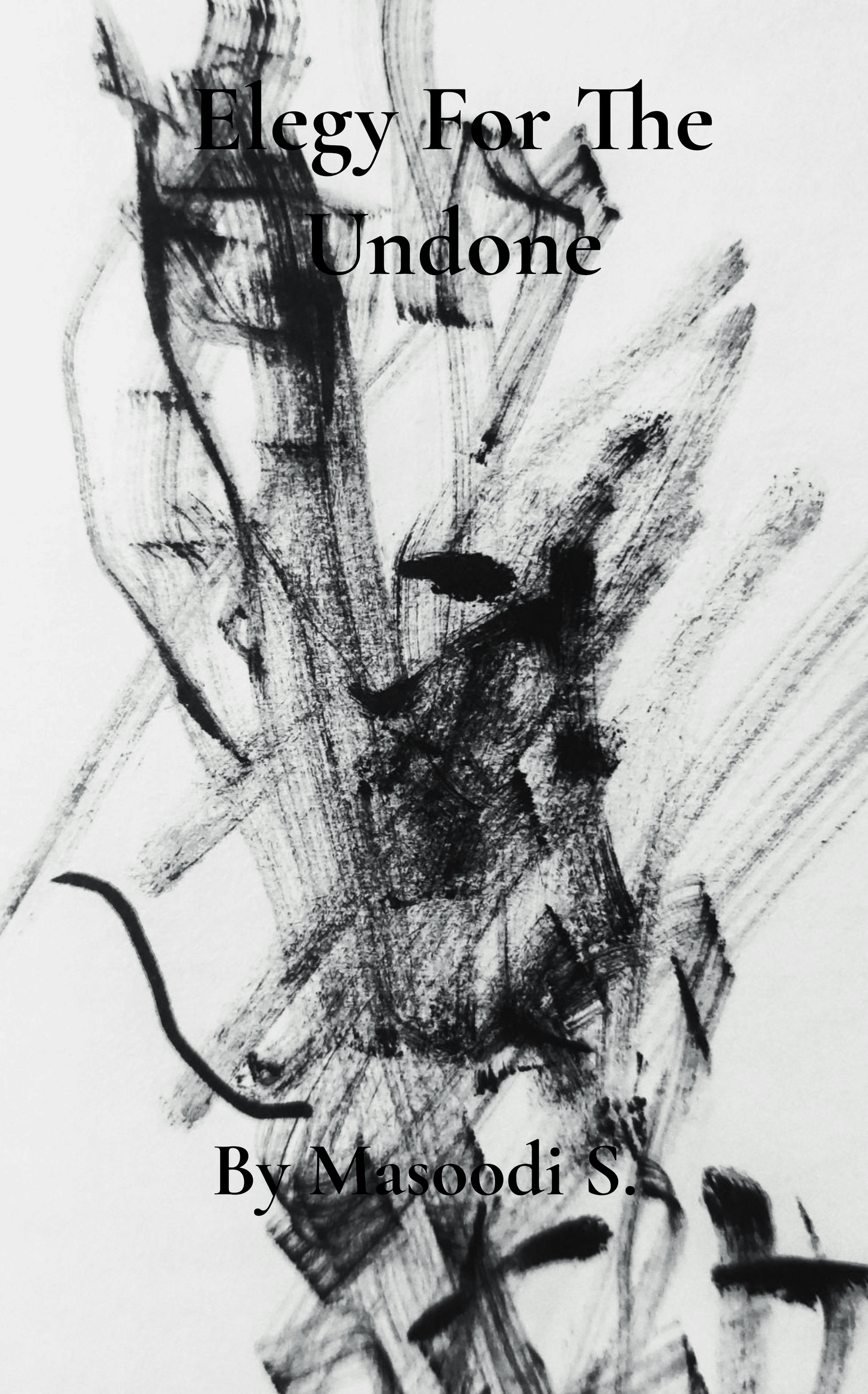 Elegy for the undone.