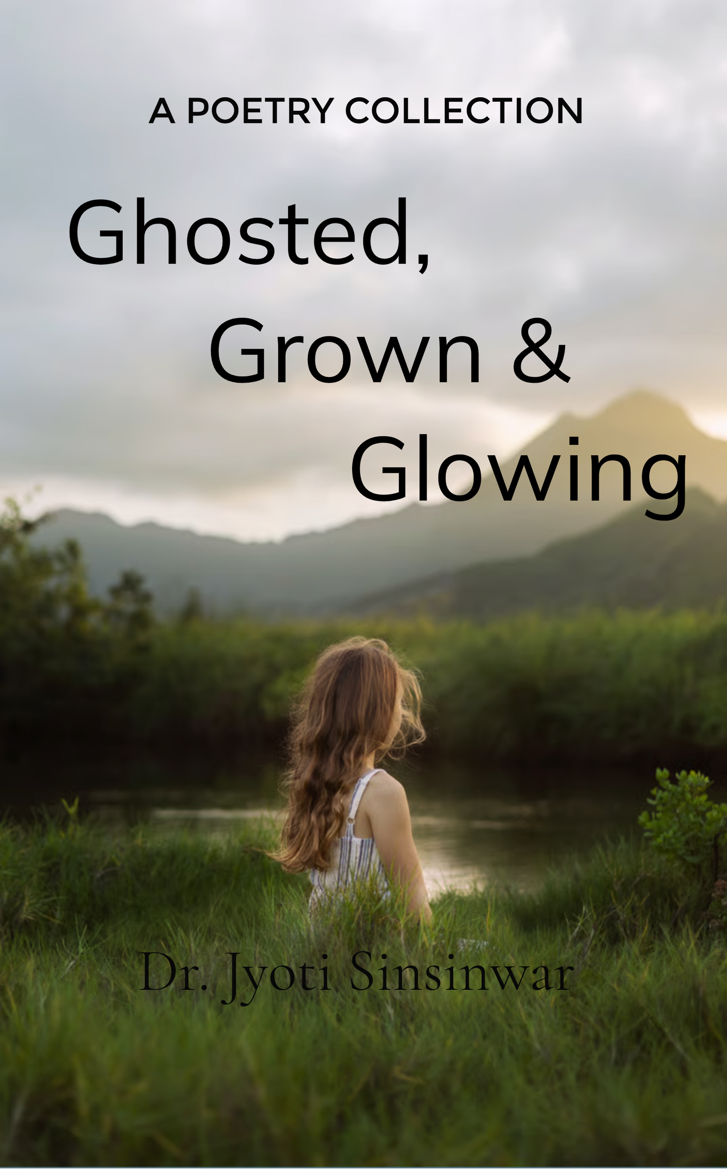 Ghosted, Grown & Glowing