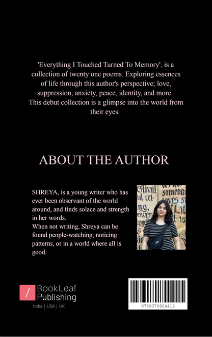 Everything I Touched Turned To Memory