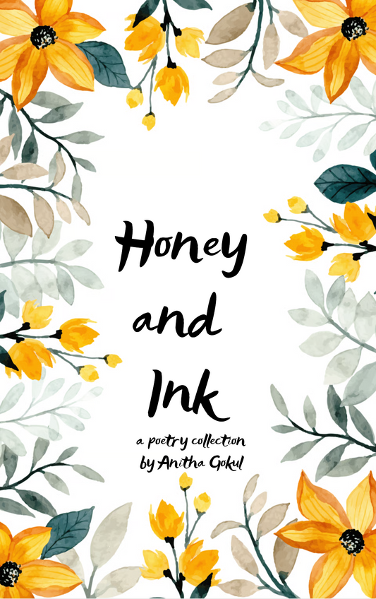Honey and Ink