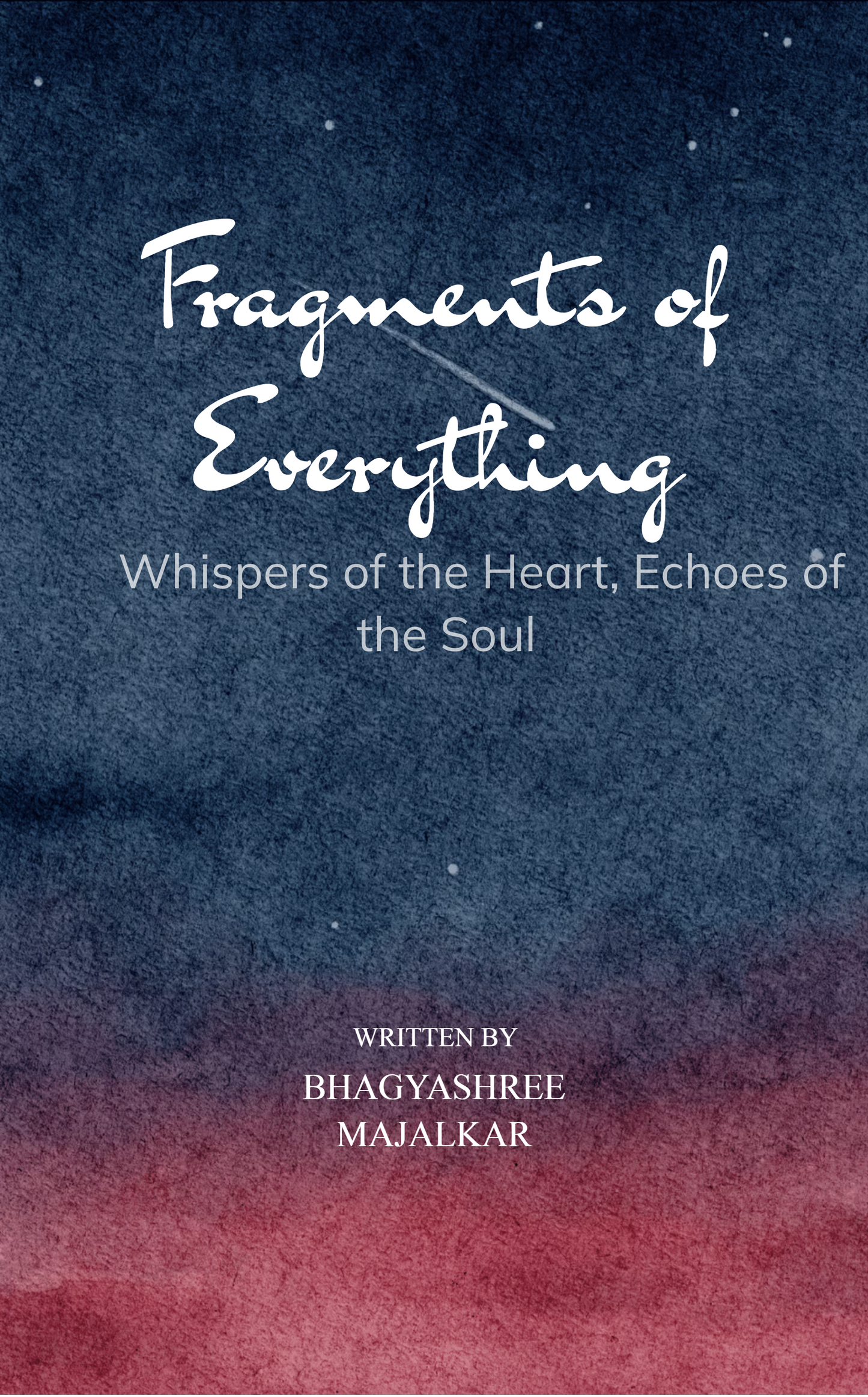 Fragments of Everything