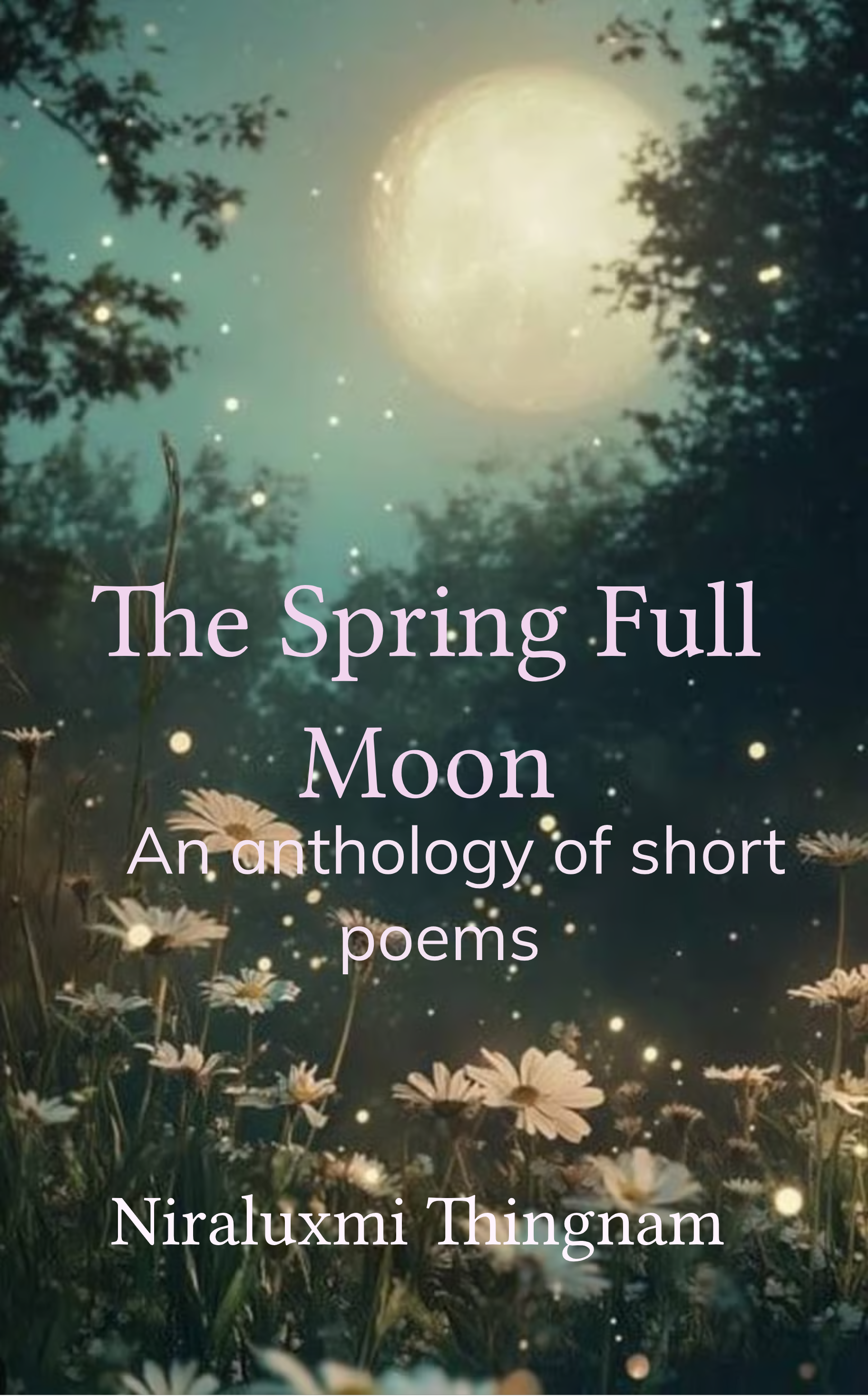 THE SPRING FULL MOON – BookLeaf Publishing Bookstore