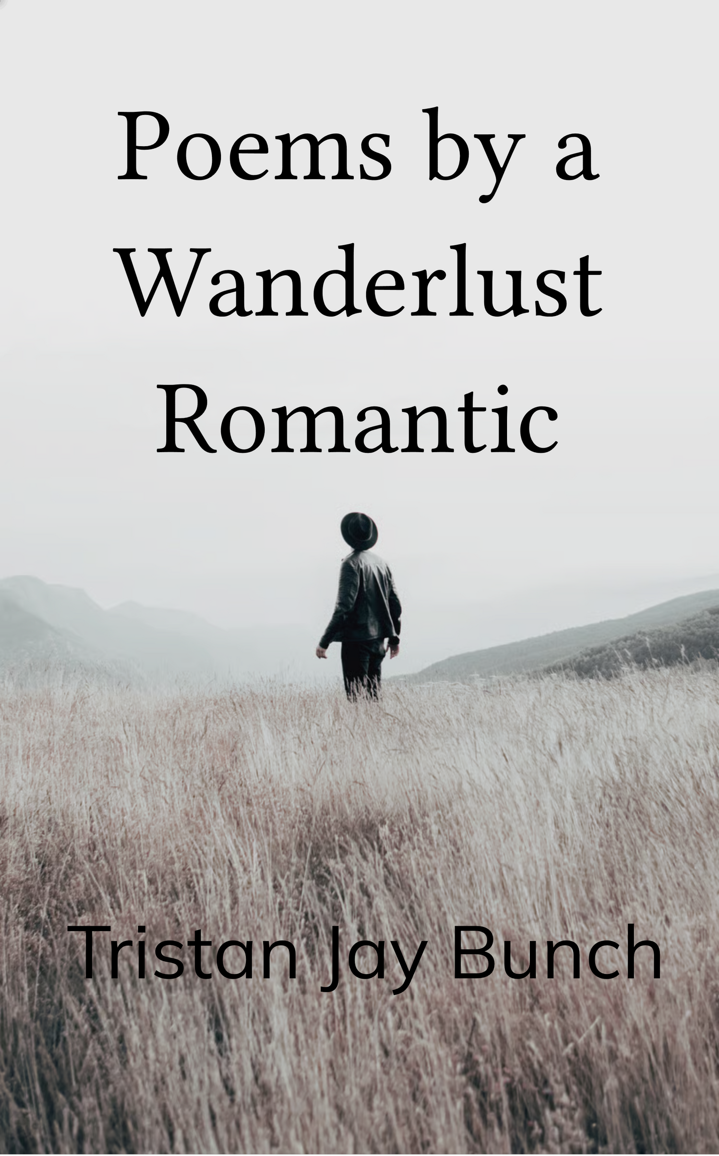 Poems by a Wanderlust Romantic