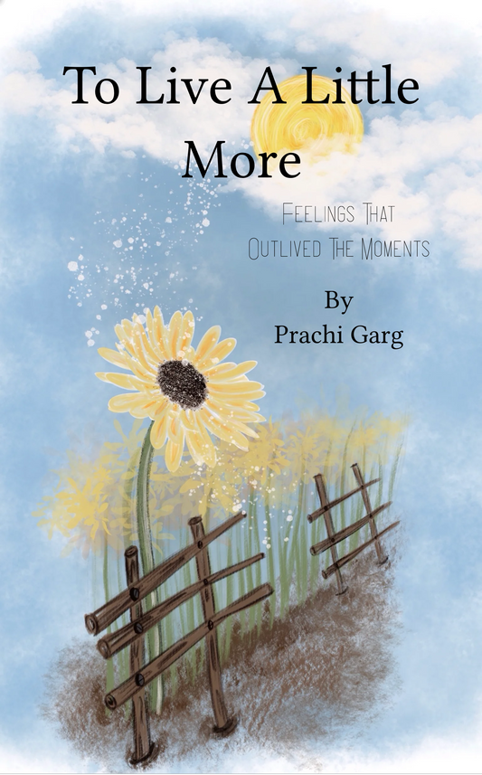 To Live A Little More
