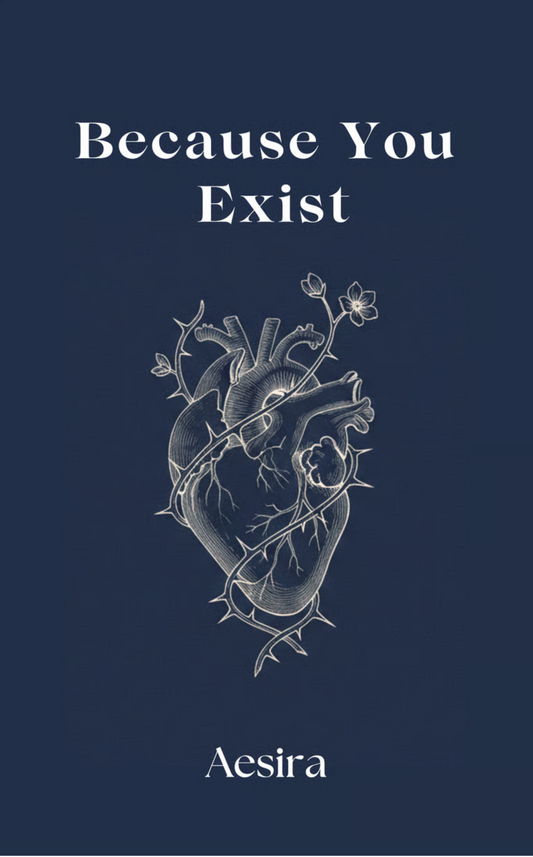Because You Exist