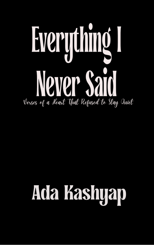 Everything I Never Said