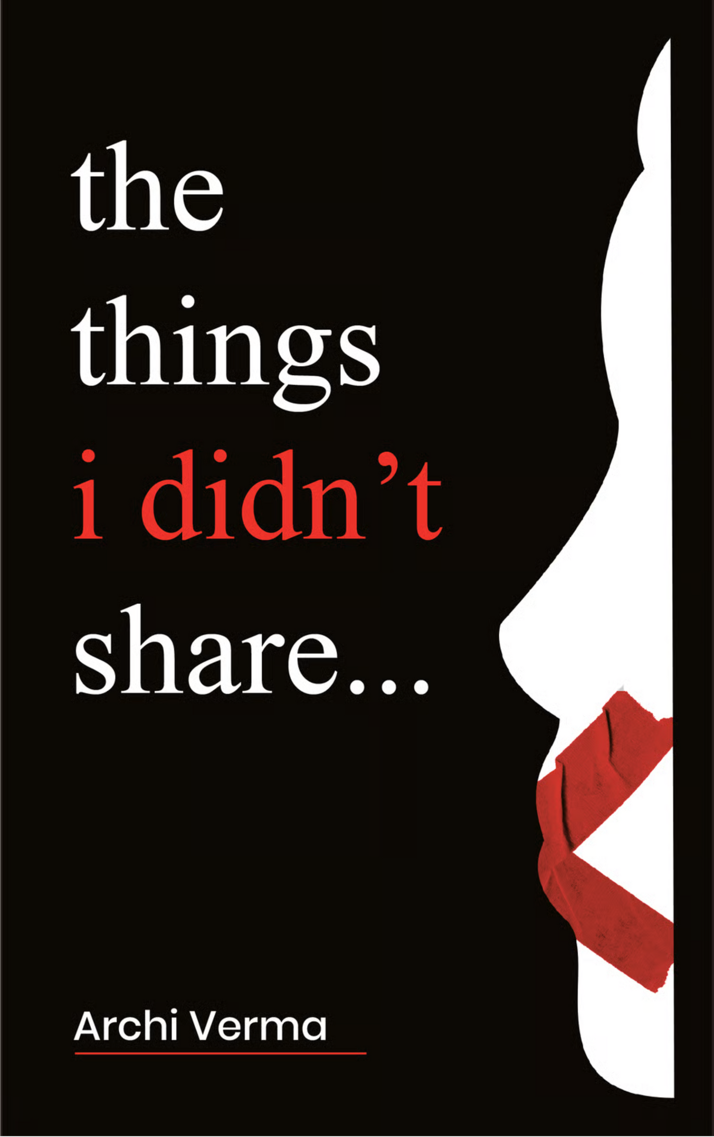 the things i didn't share...