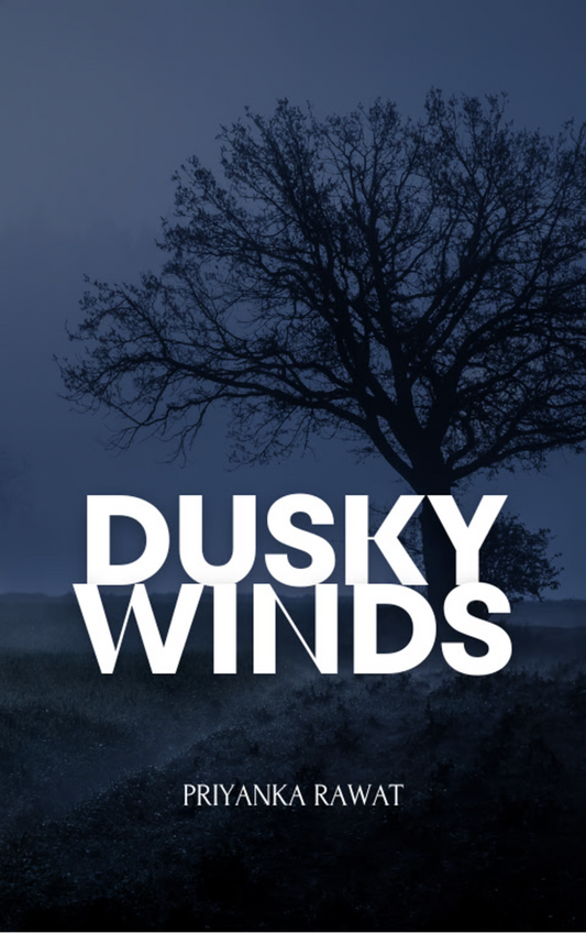 DUSKY WINDS