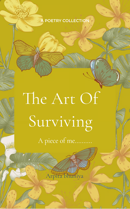 The Art of Surviving