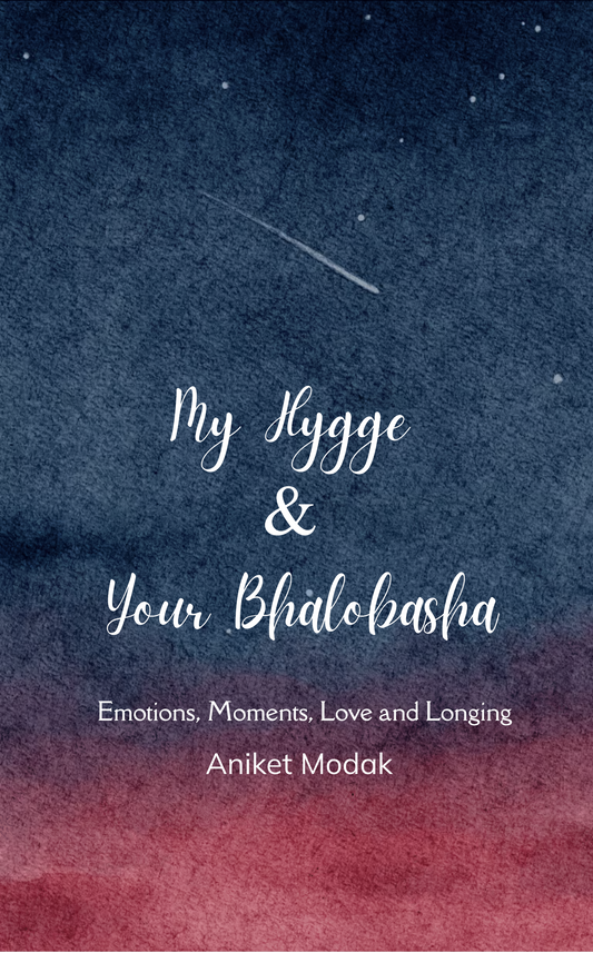 My Hygge & Your Bhalobasha