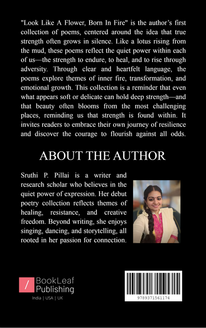 Look Like a Flower, Born in Fire