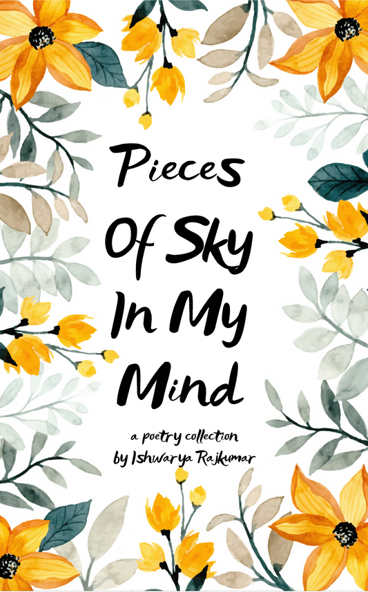 Pieces of Sky in My Mind