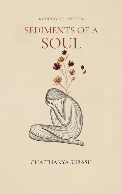 Sediments of a Soul