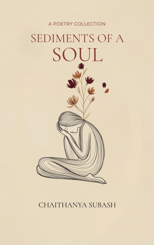 Sediments of a Soul