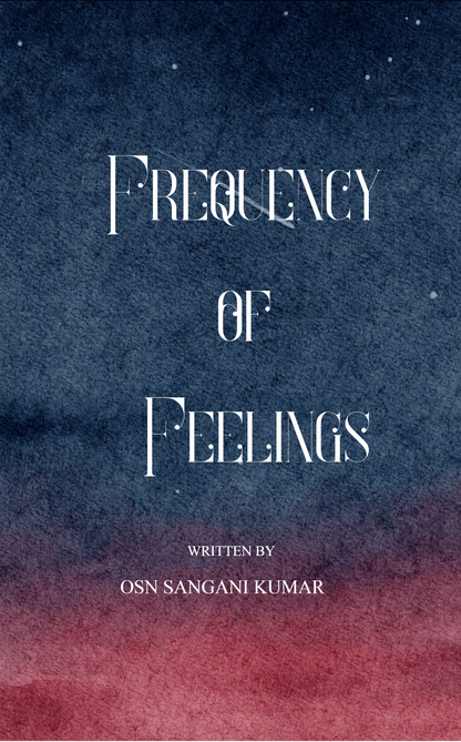 The Frequency of Feelings