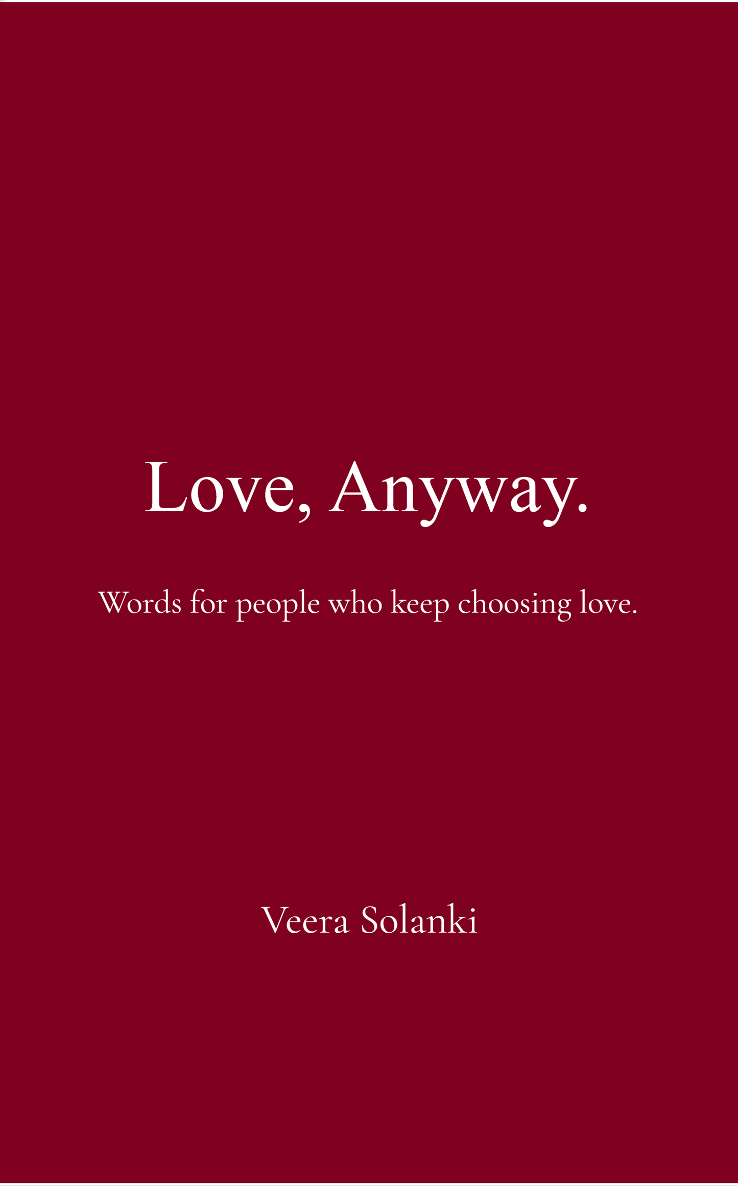Love, Anyway.