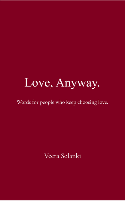 Love, Anyway.