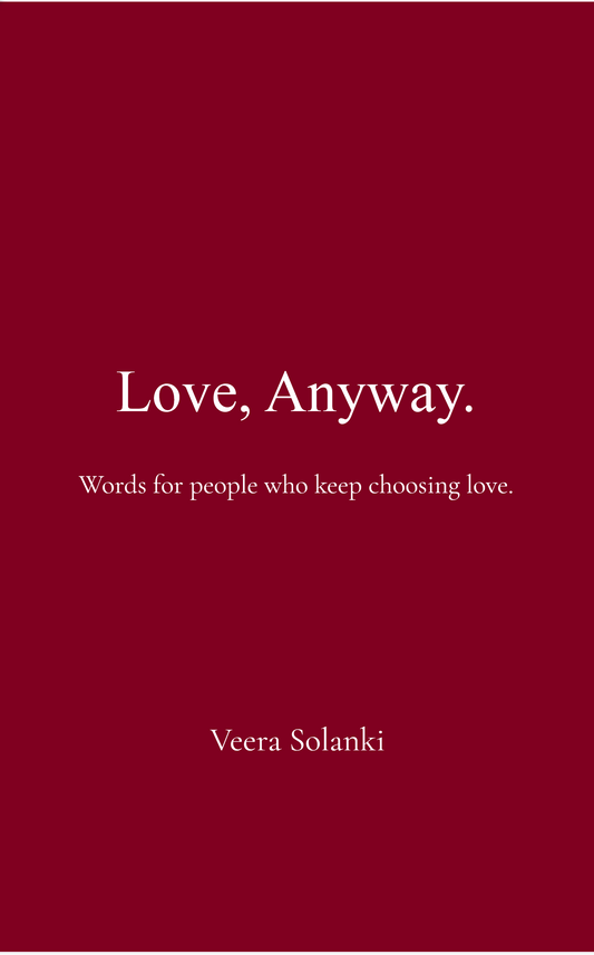 Love, Anyway.