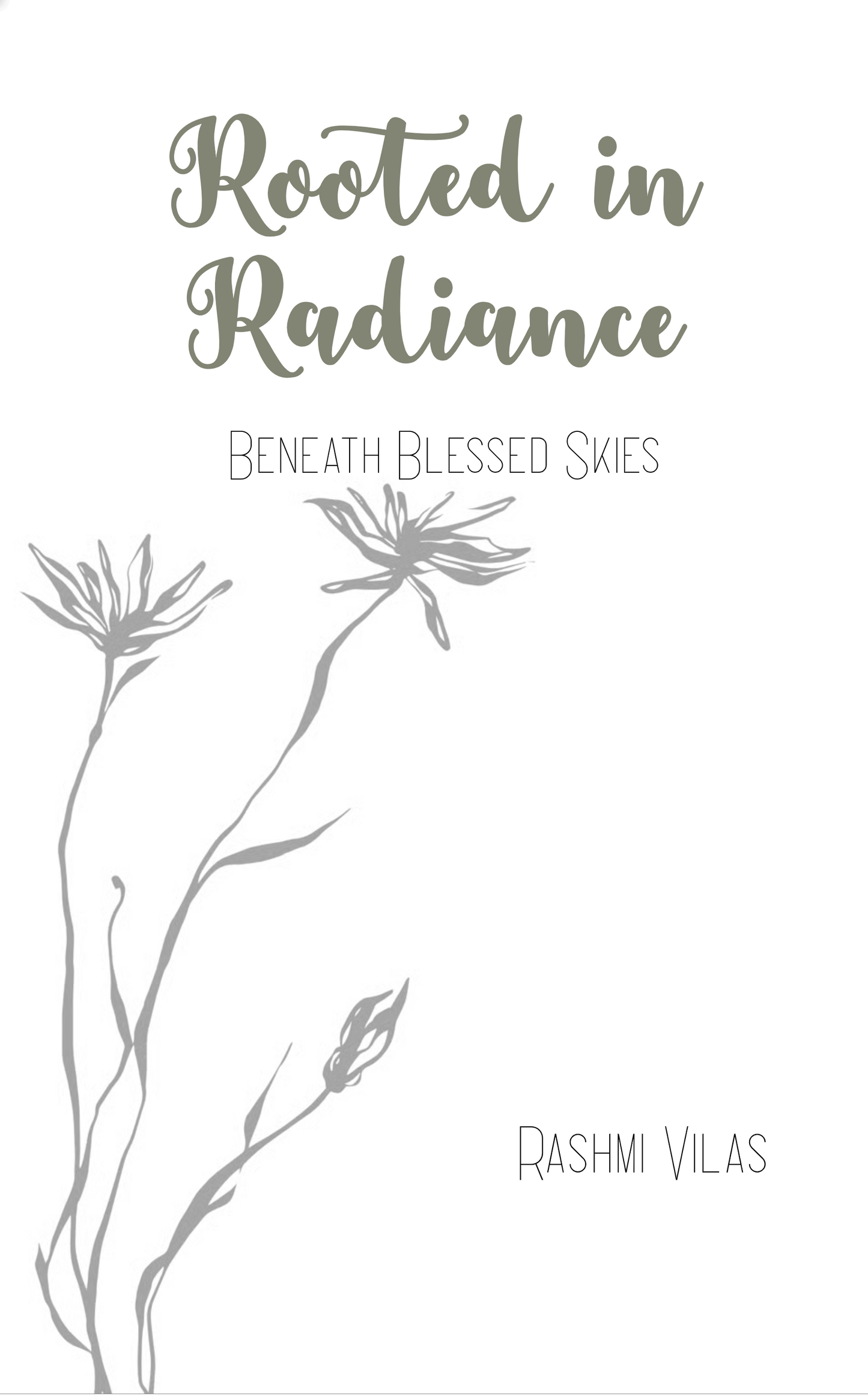 Rooted in Radiance