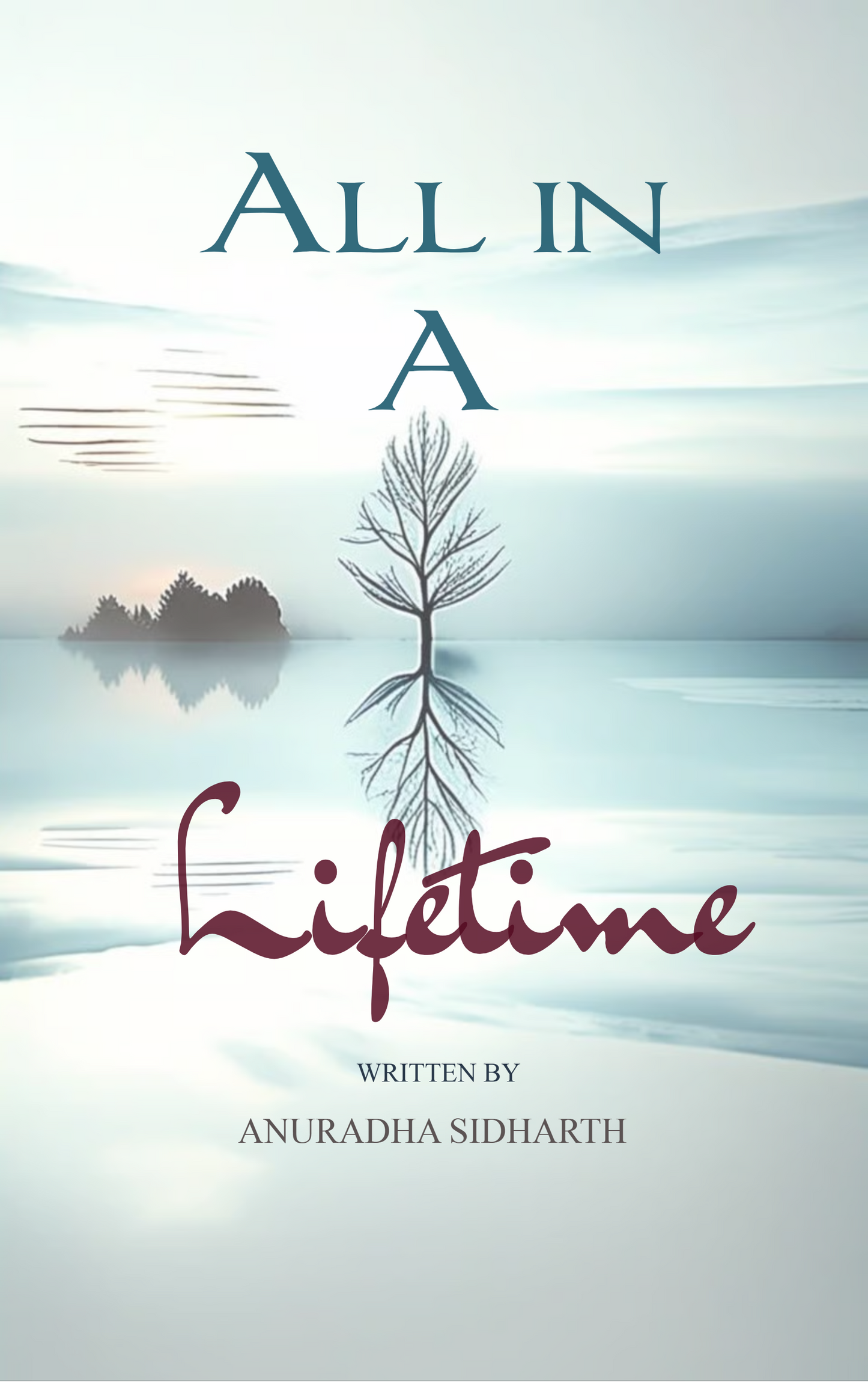 All in a Lifetime