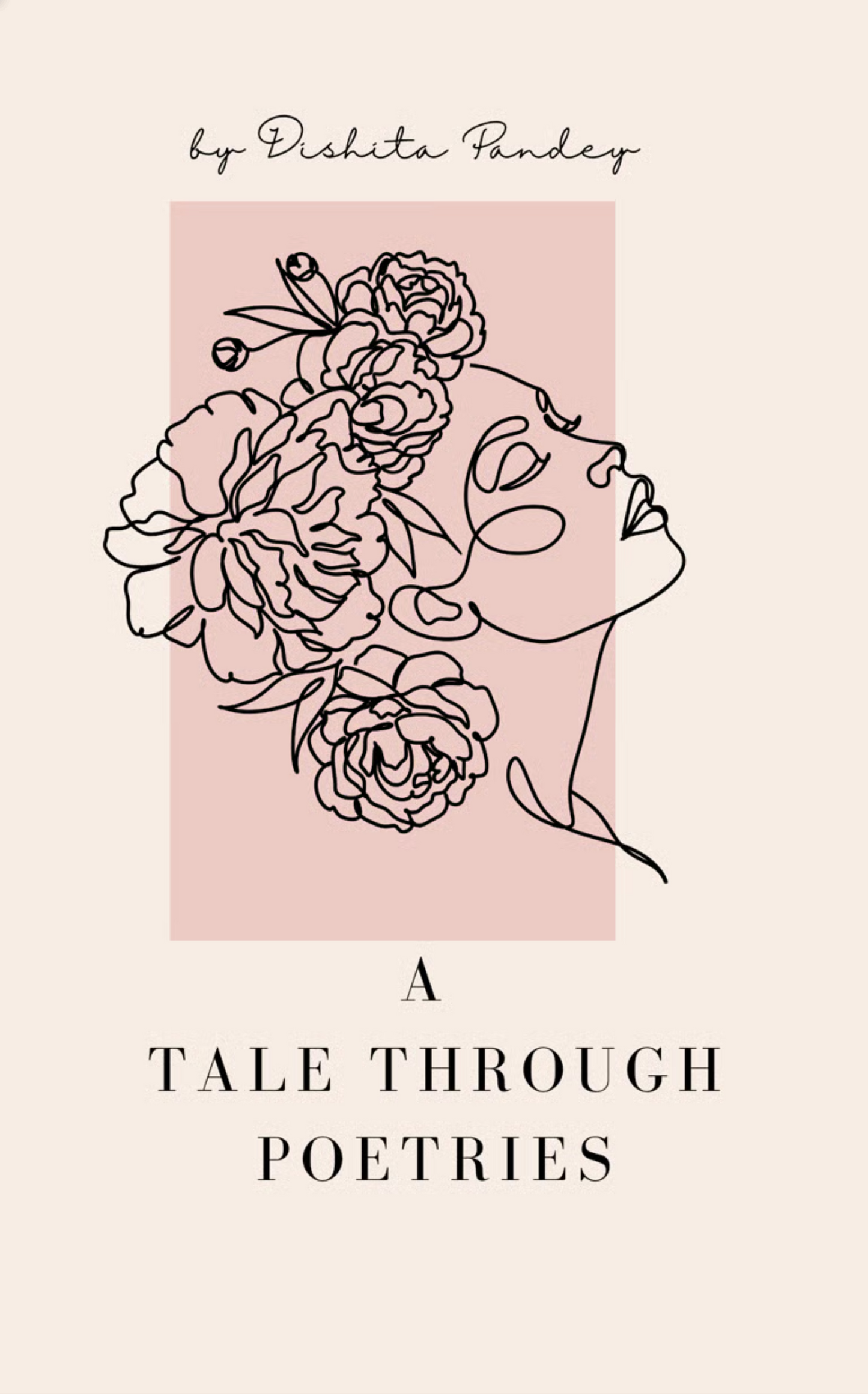 A TALE THROUGH POETRIES