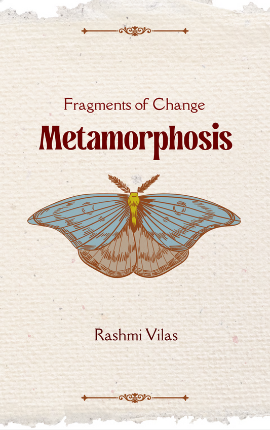 Metamorphosis
