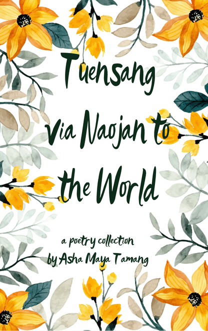 Tuensang Via Naojan to the World