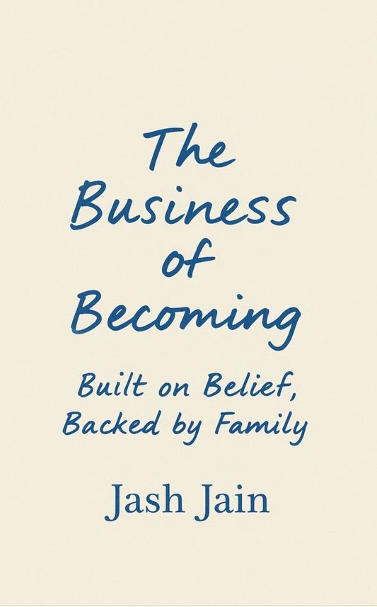 The Business of Becoming