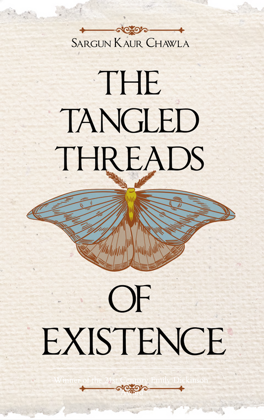 The Tangled Threads of Existence