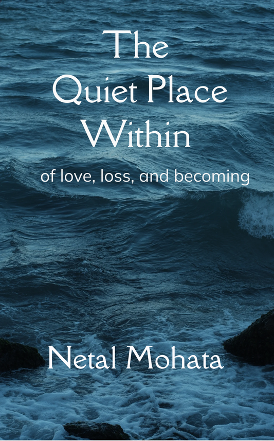 The Quiet Place Within